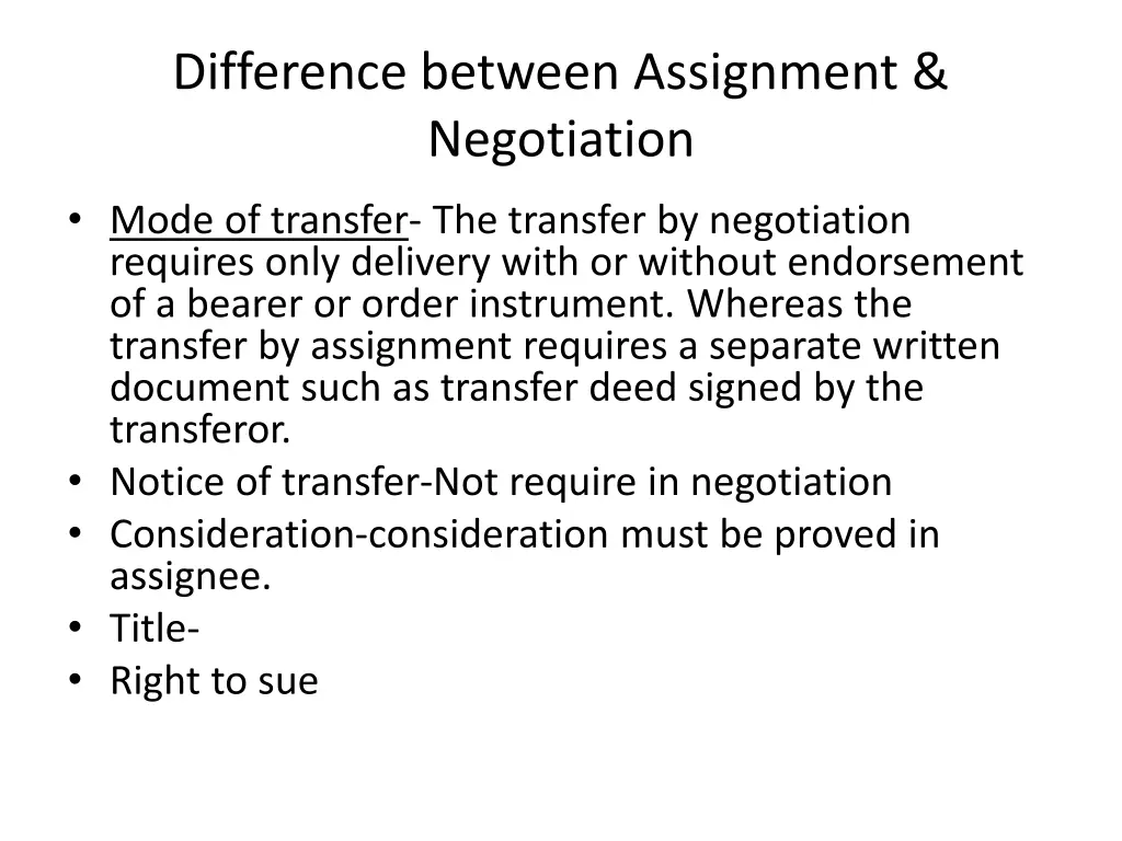 difference between assignment negotiation