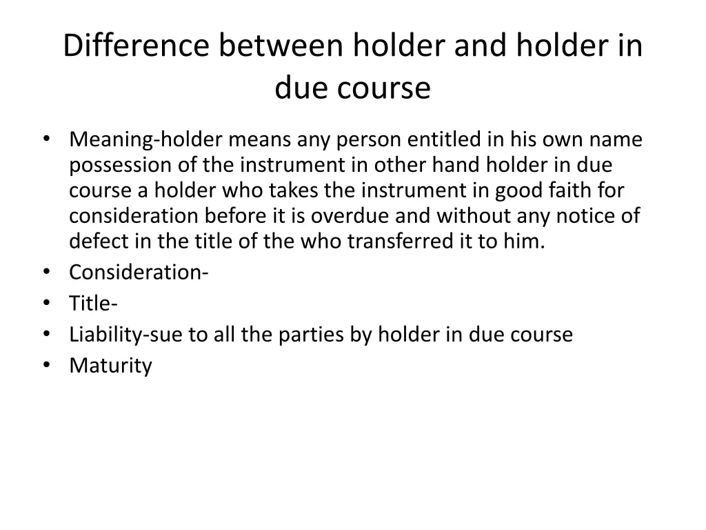 difference between holder and holder in due course