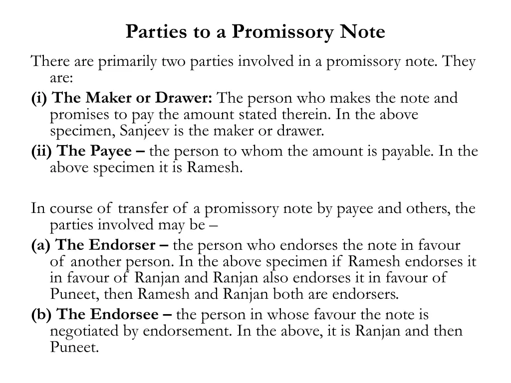 parties to a promissory note there are primarily