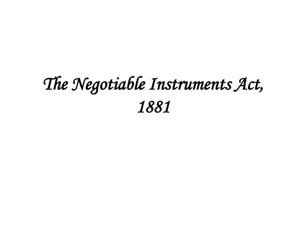 the negotiable instruments act the negotiable