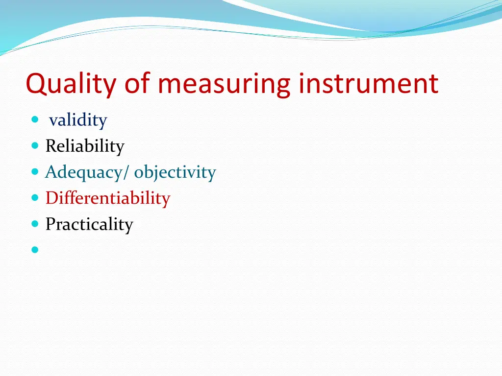 quality of measuring instrument