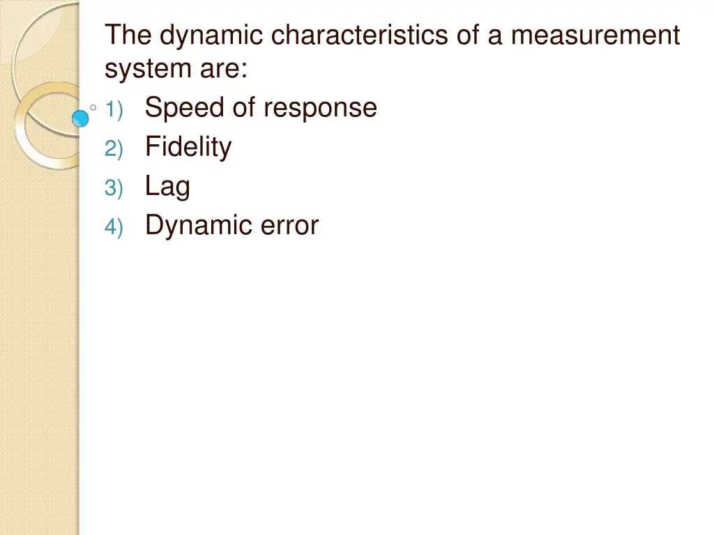 the dynamic characteristics of a measurement