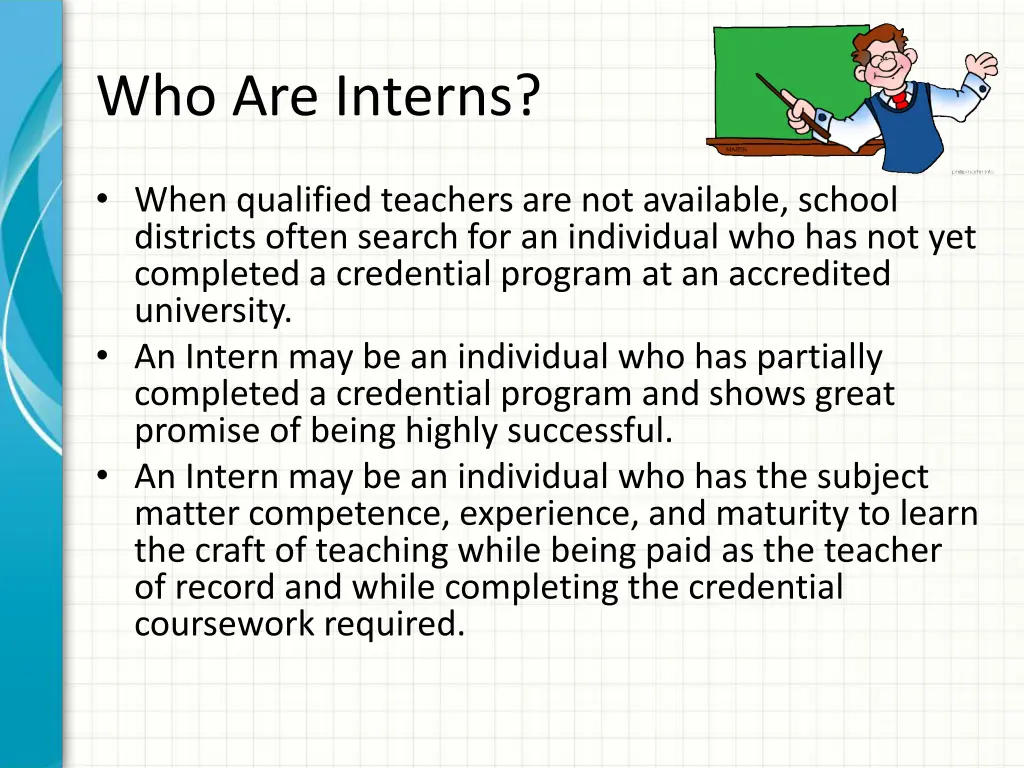 who are interns