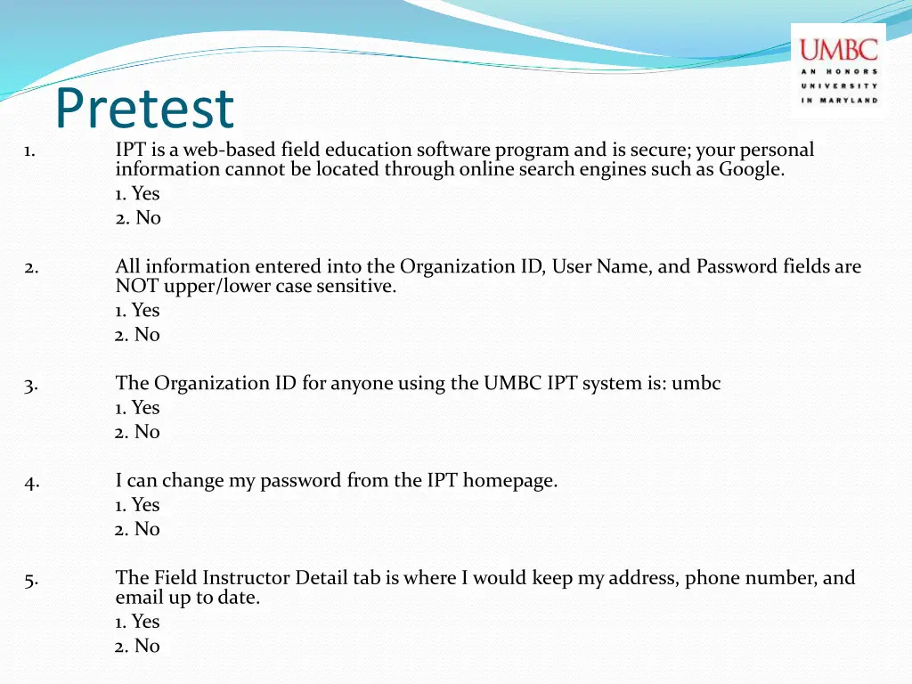 pretest ipt is a web based field education