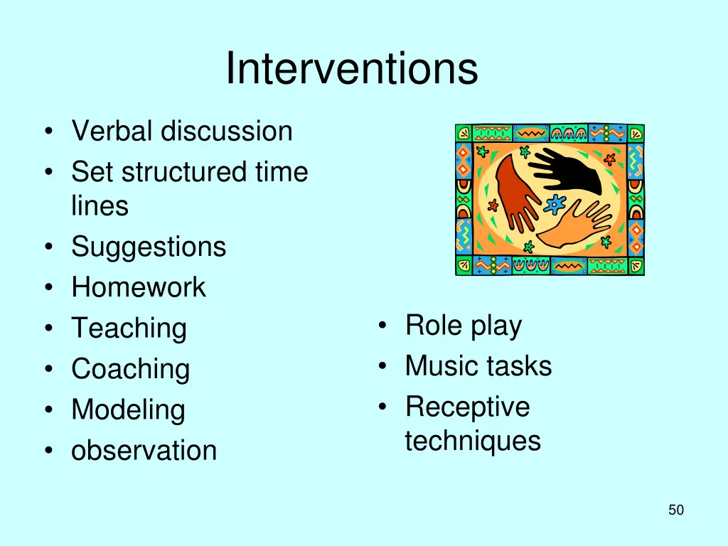 interventions