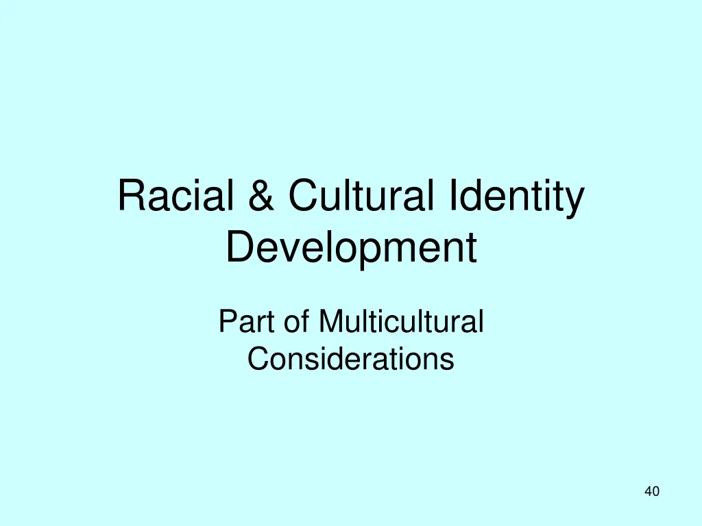 racial cultural identity development