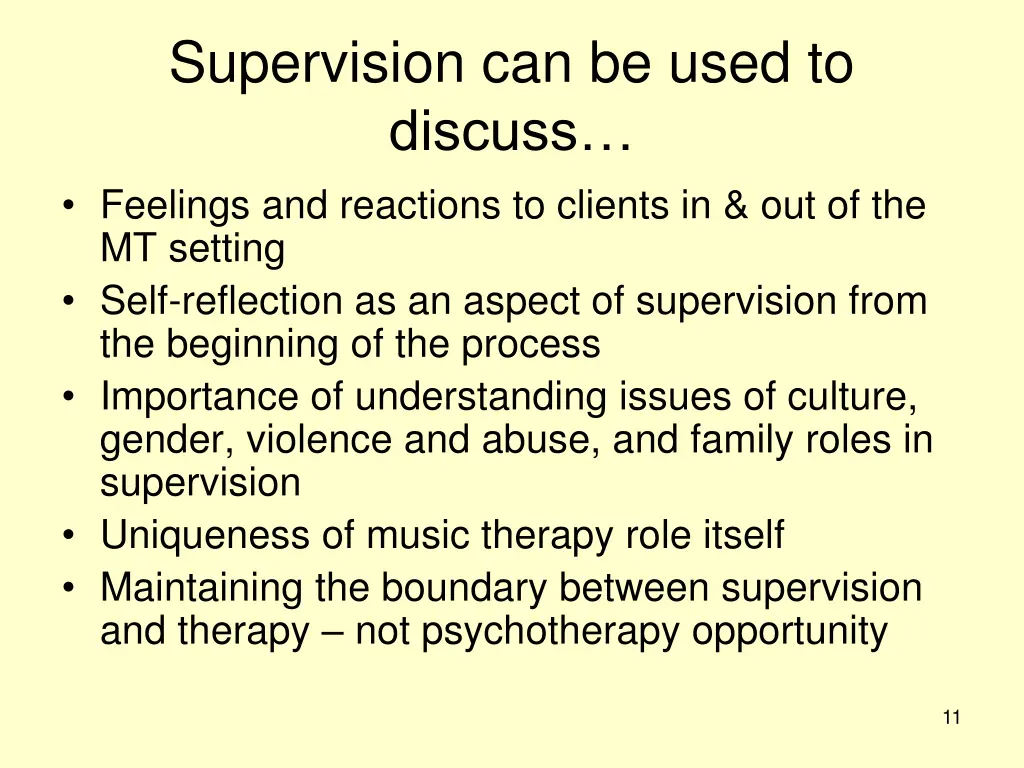 supervision can be used to discuss