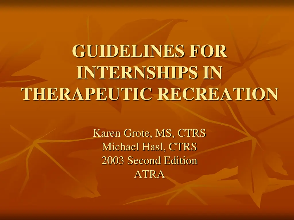 guidelines for internships in therapeutic