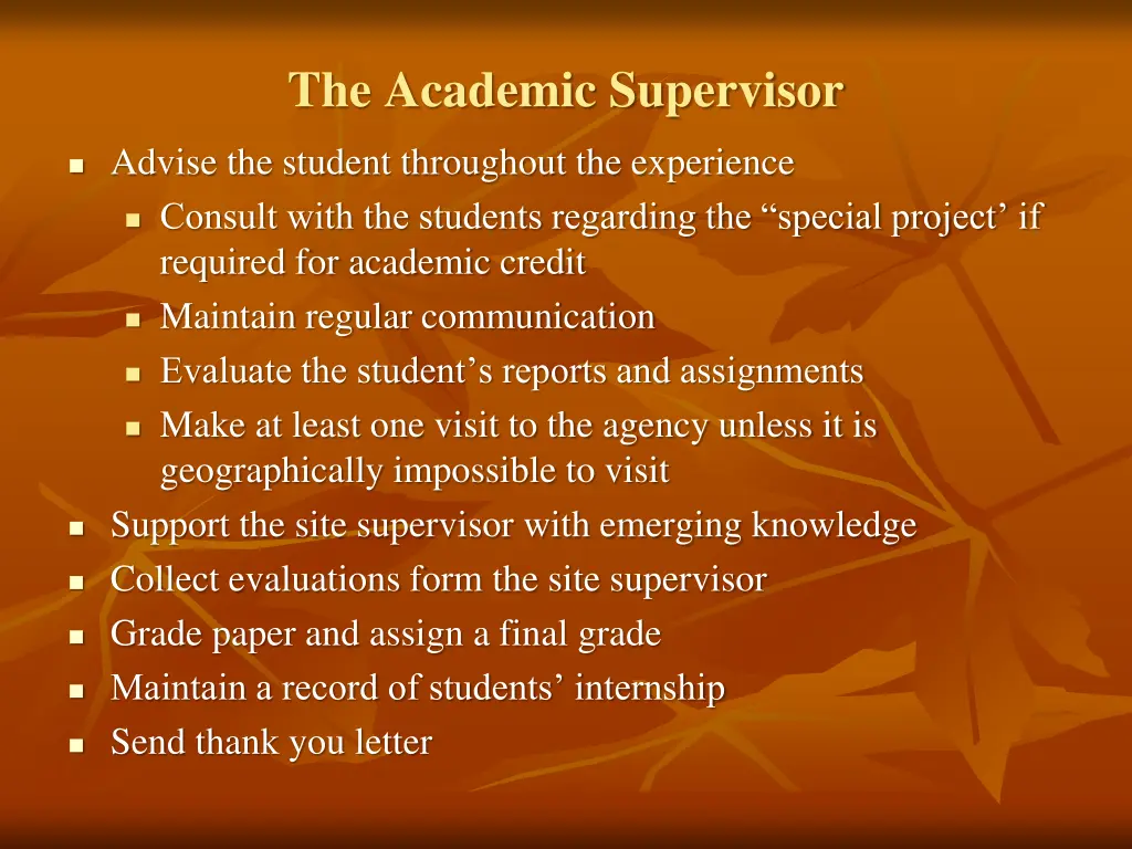 the academic supervisor