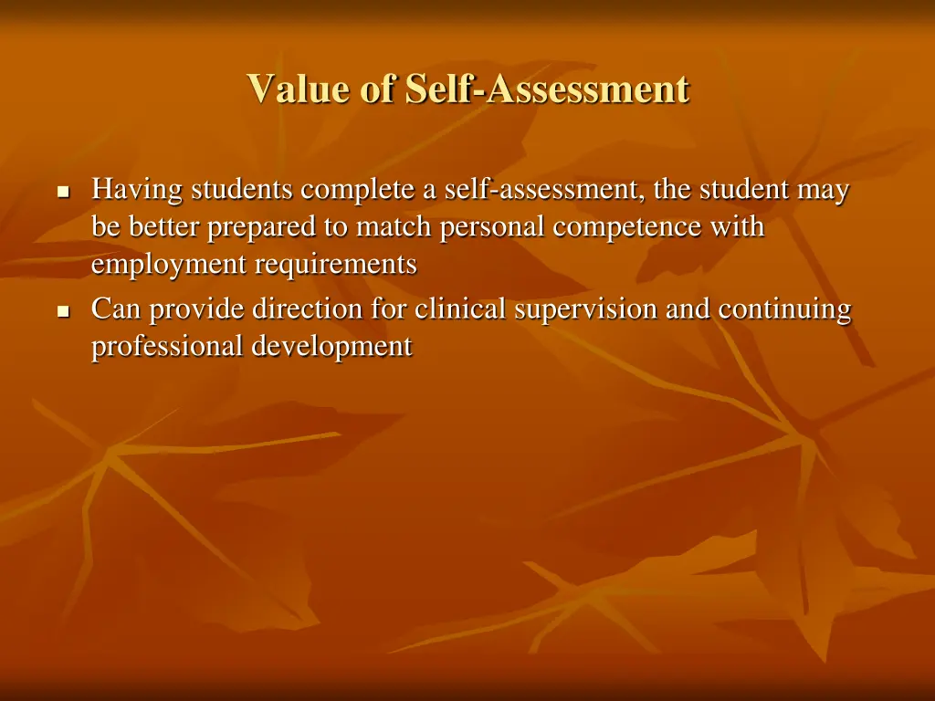 value of self assessment