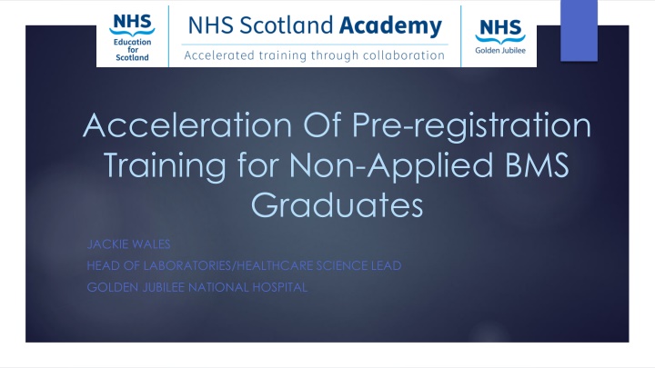 acceleration of pre registration training