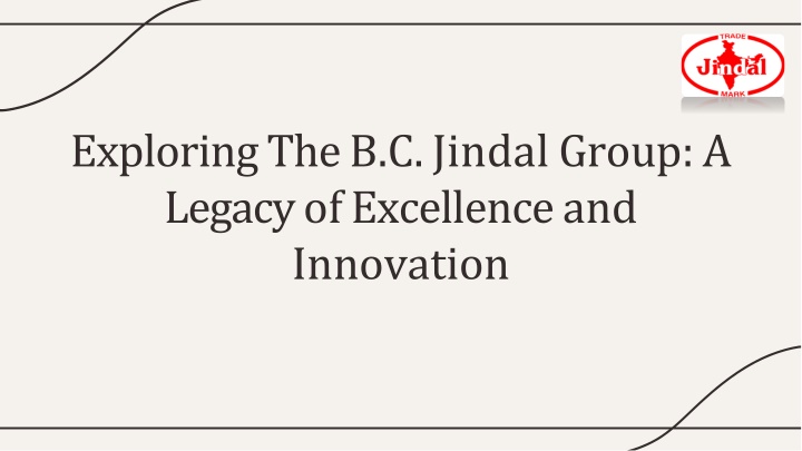 exploring the b c jindal group a legacy