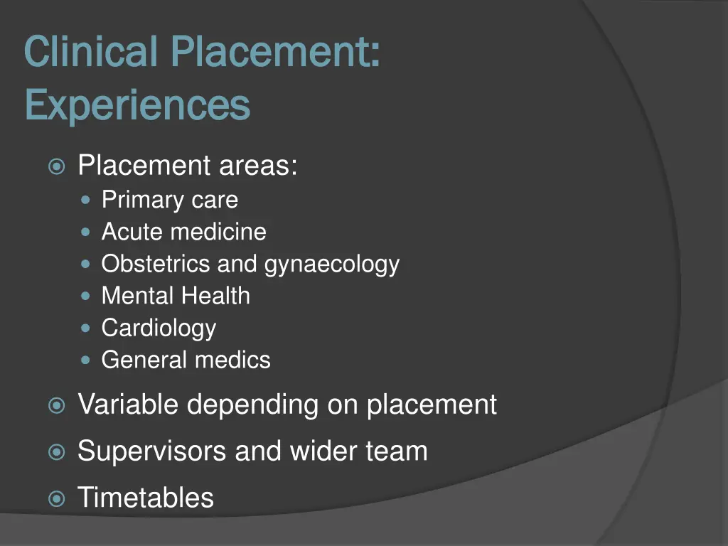 clinical placement clinical placement experiences