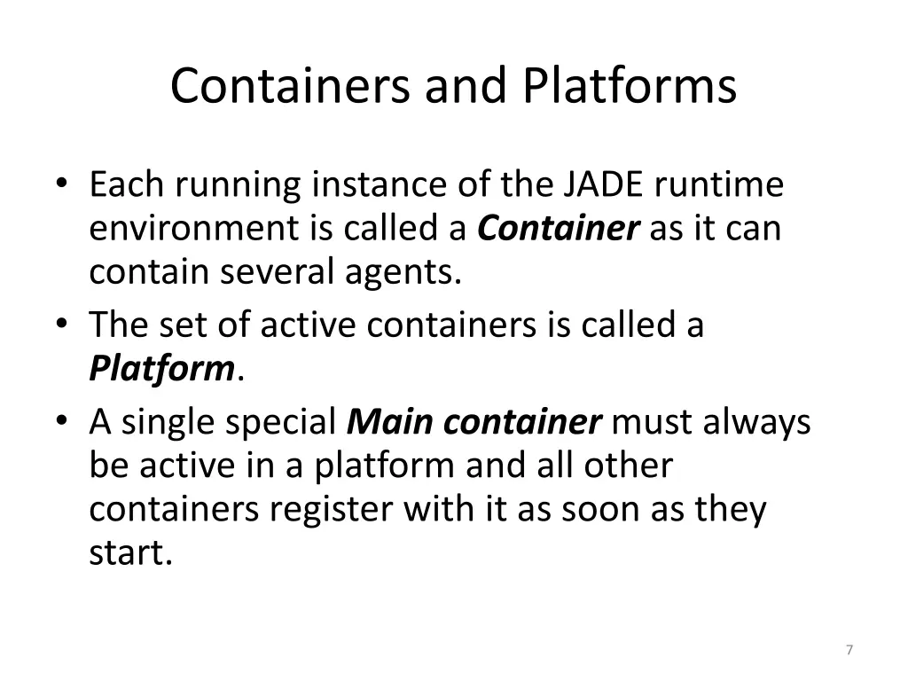 containers and platforms