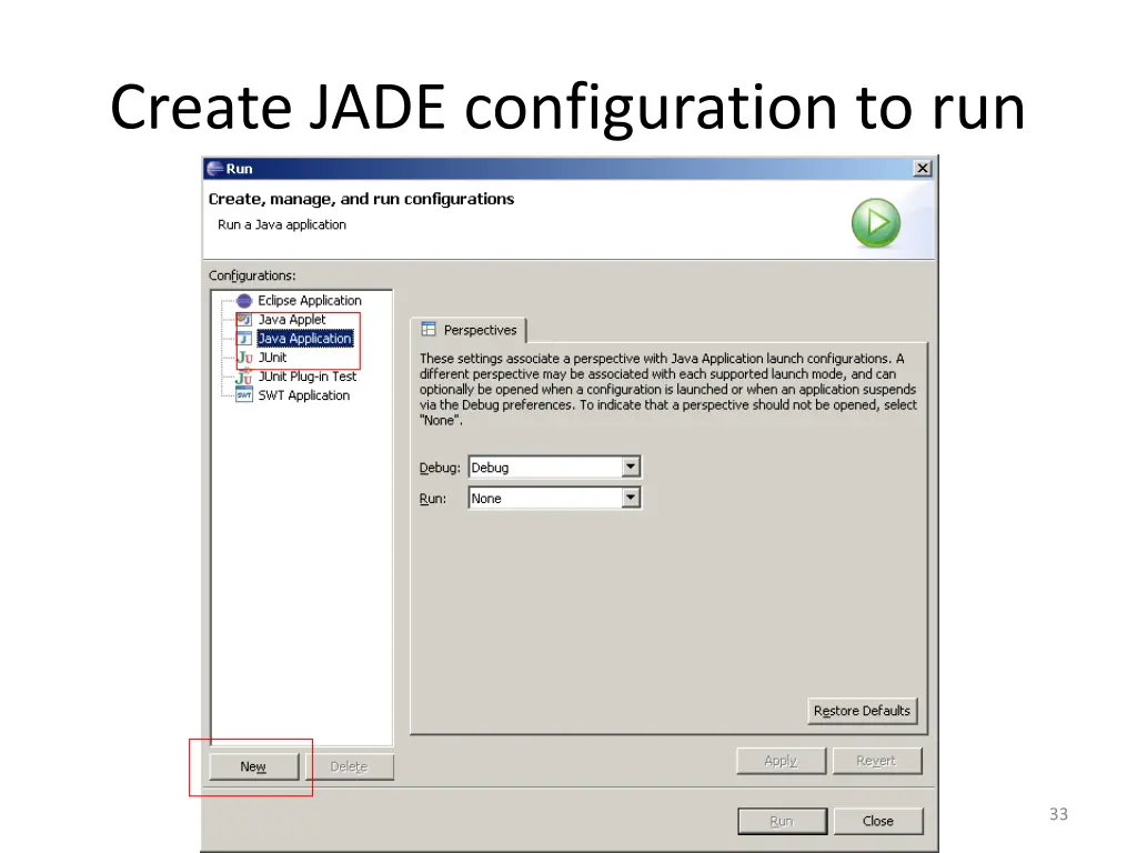 create jade configuration to run