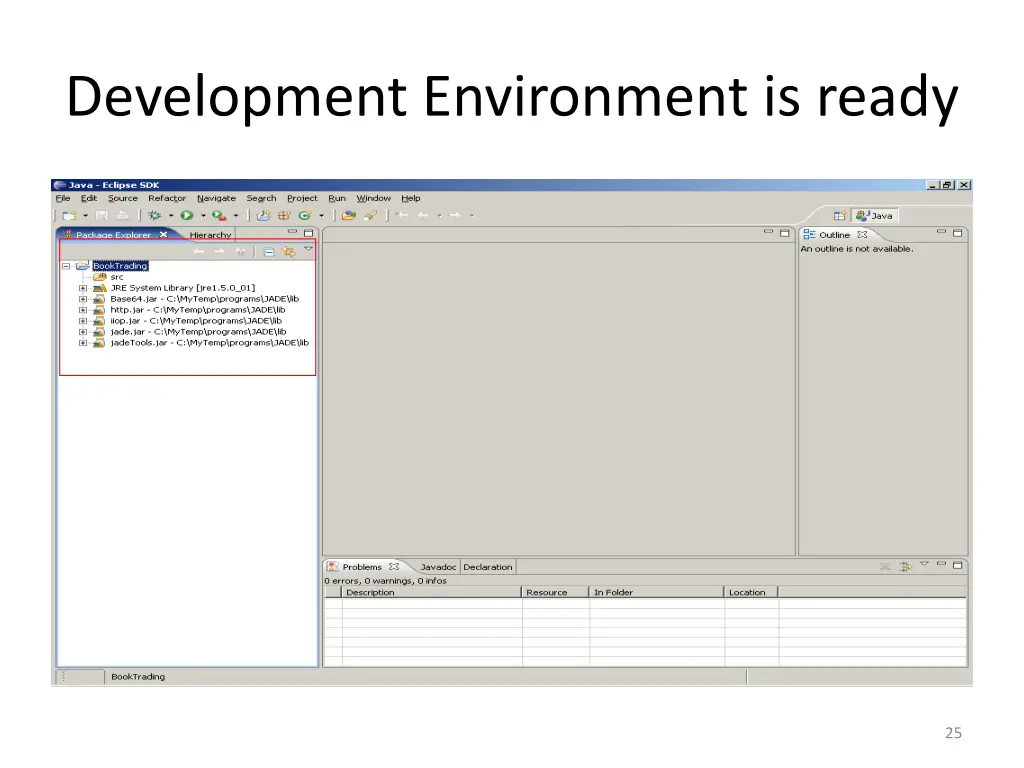 development environment is ready