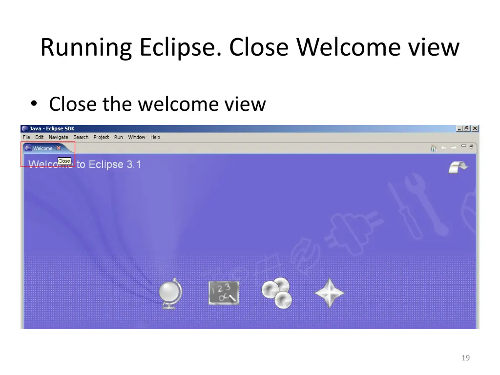 running eclipse close welcome view