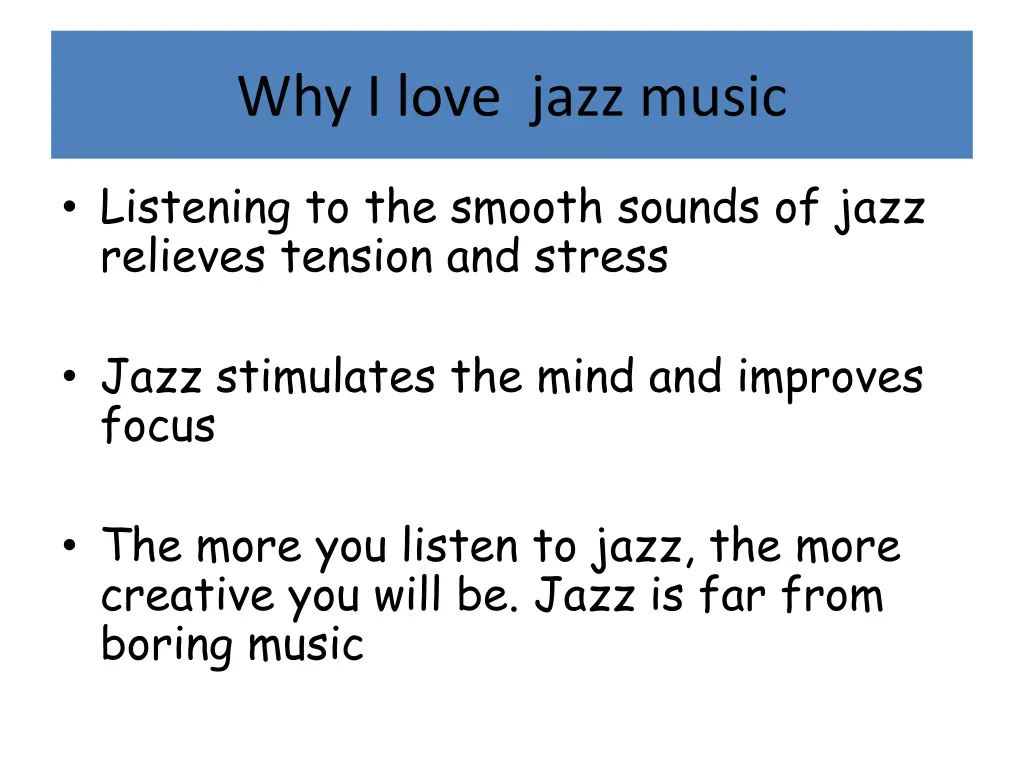 why i love jazz music