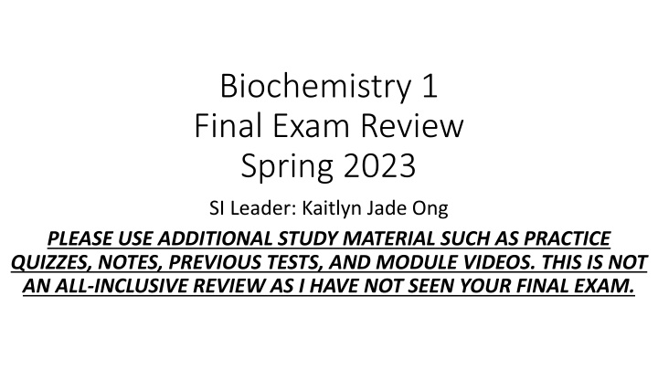 biochemistry 1 final exam review spring 2023