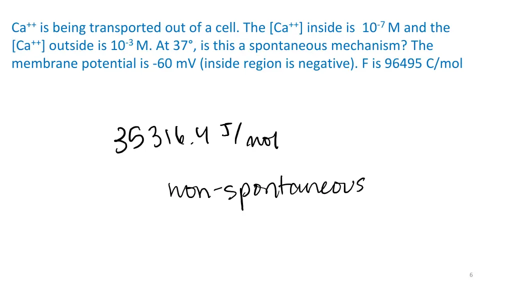 ca is being transported out of a cell