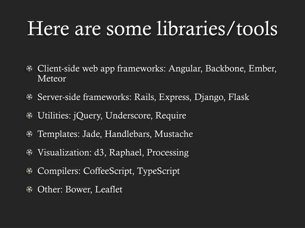 here are some libraries tools