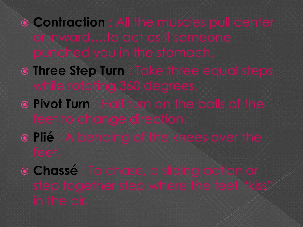 contraction all the muscles pull center or inward