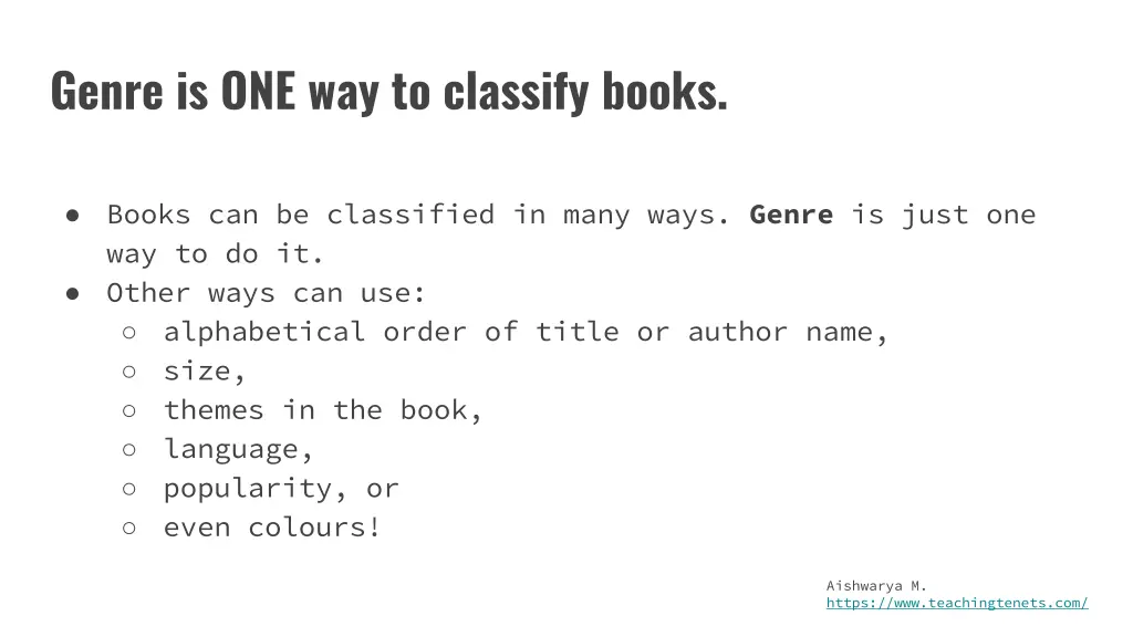 genre is one way to classify books