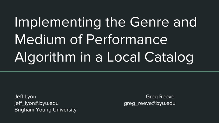 implementing the genre and medium of performance