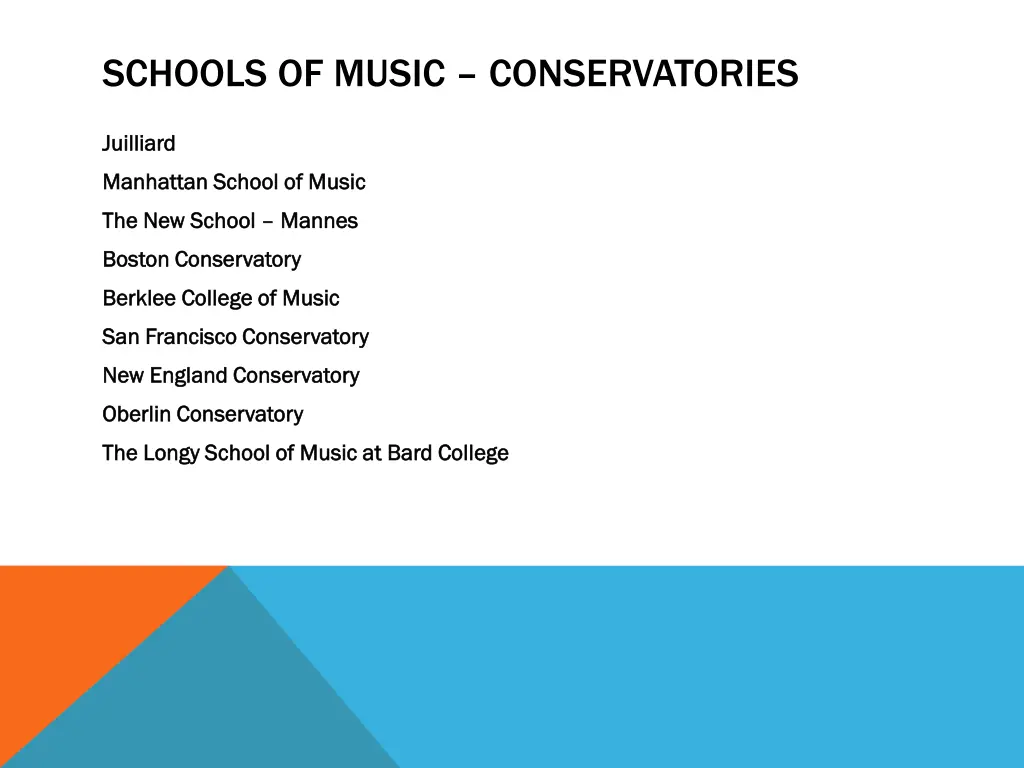 schools of music conservatories