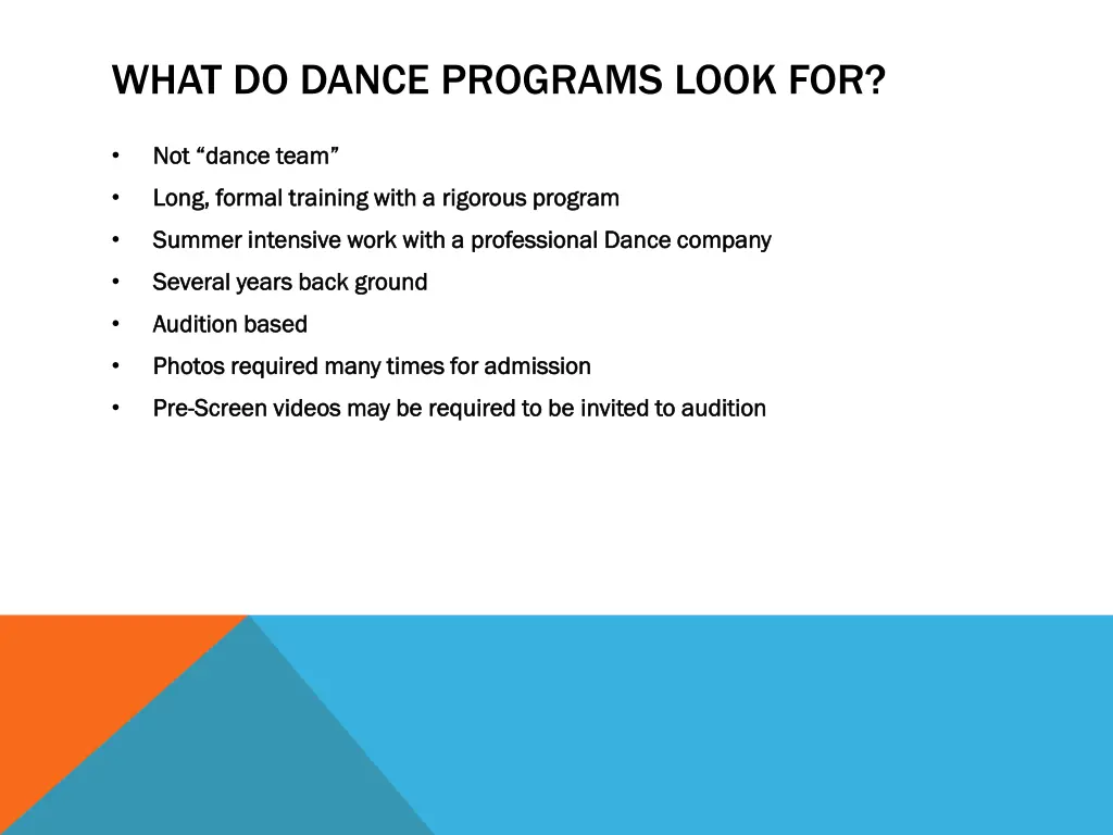 what do dance programs look for