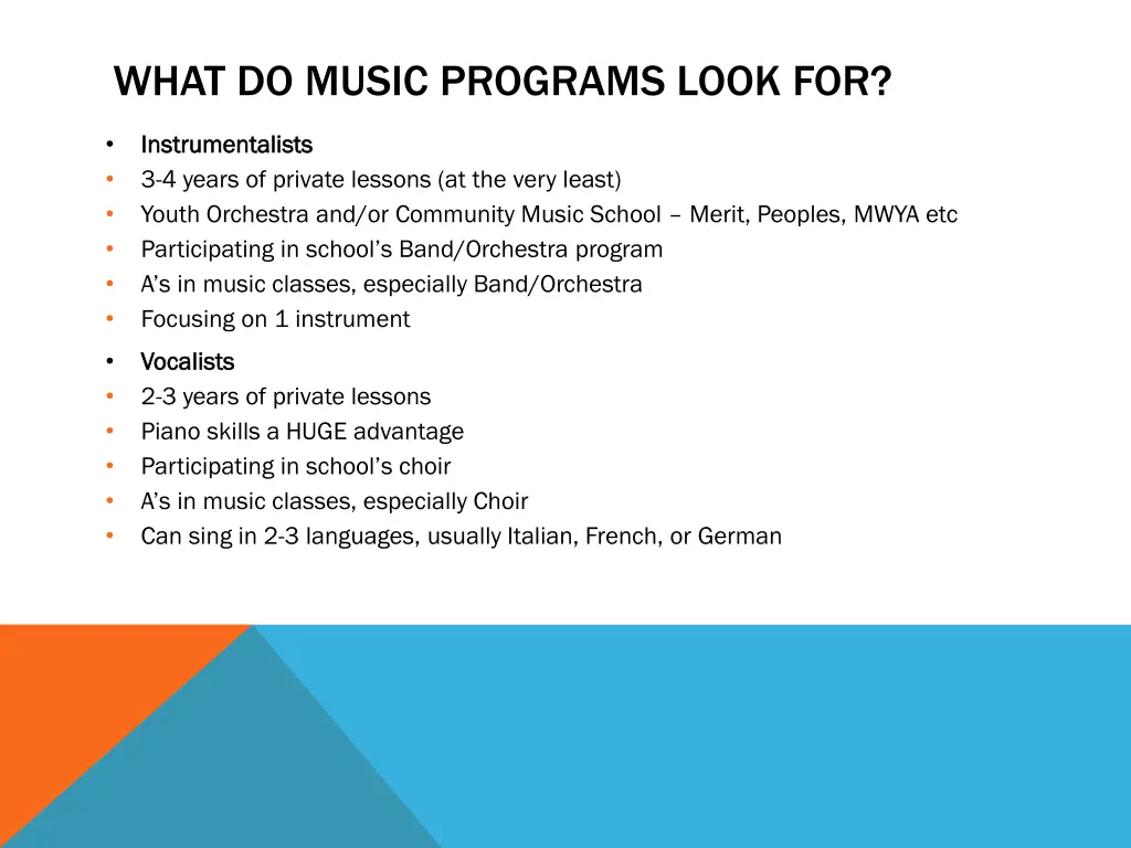 what do music programs look for