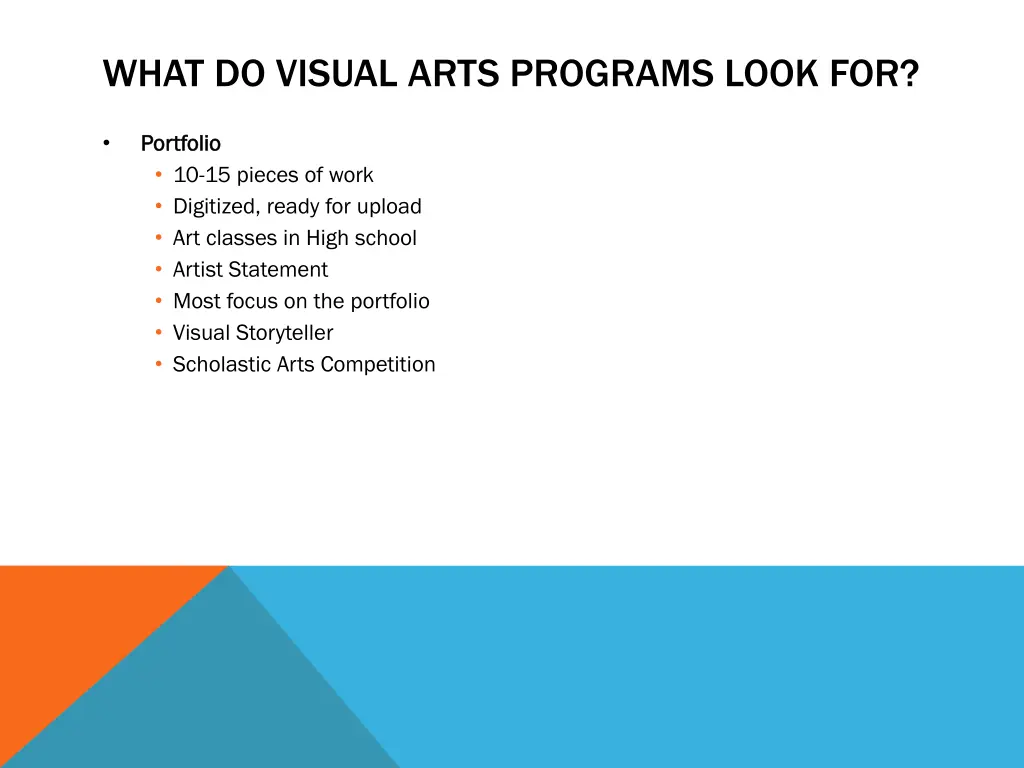 what do visual arts programs look for