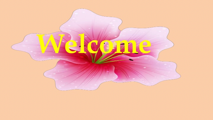 welcome