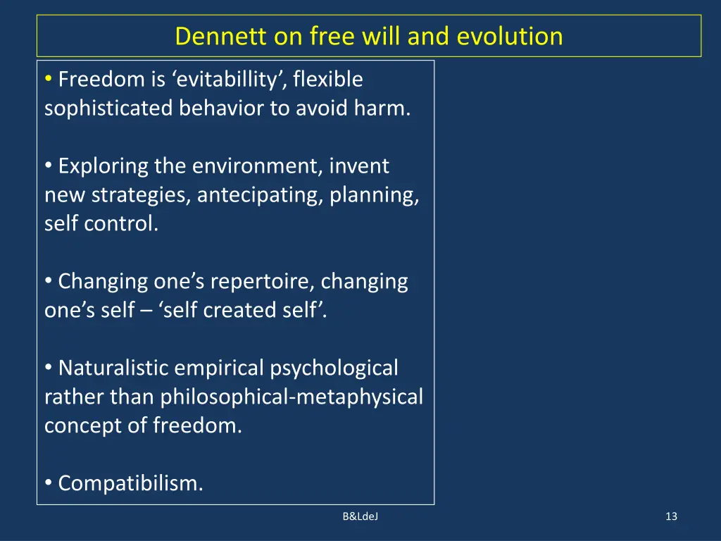 dennett on free will and evolution