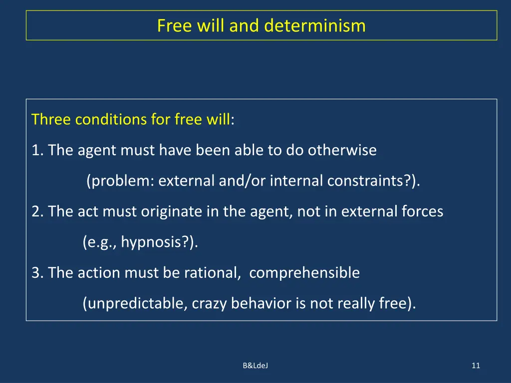 free will and determinism