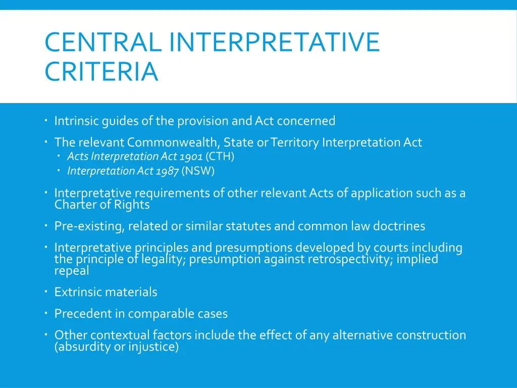 central interpretative criteria