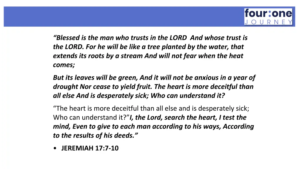 blessed is the man who trusts in the lord