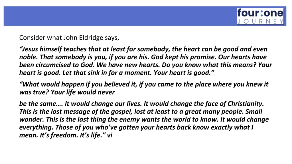 consider what john eldridge says