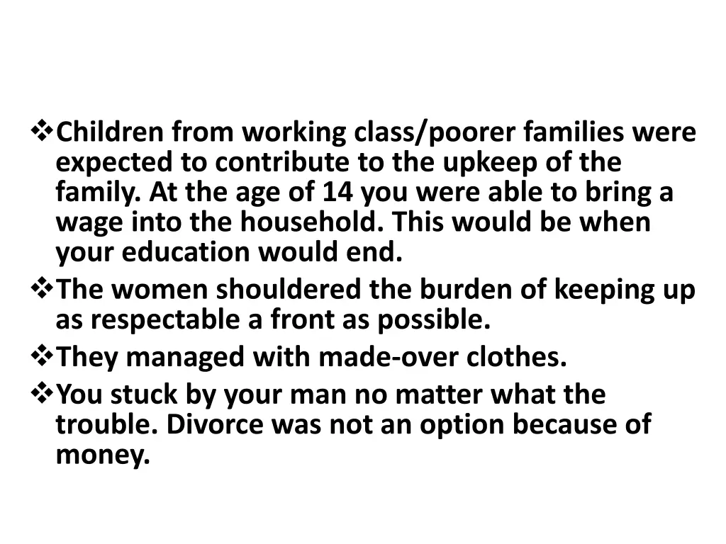 children from working class poorer families were