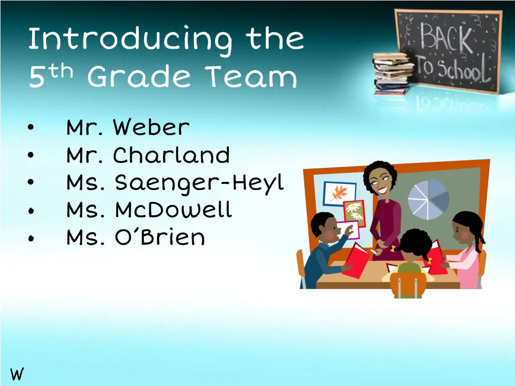 introducing the 5 th grade team