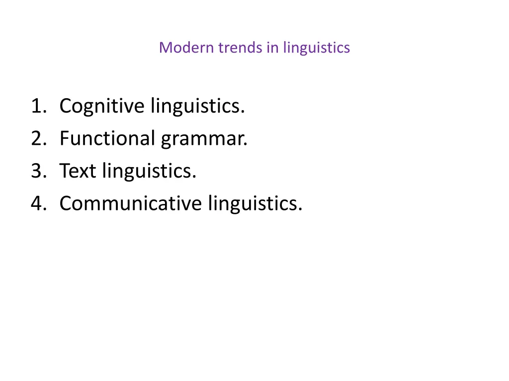 modern trends in linguistics 1