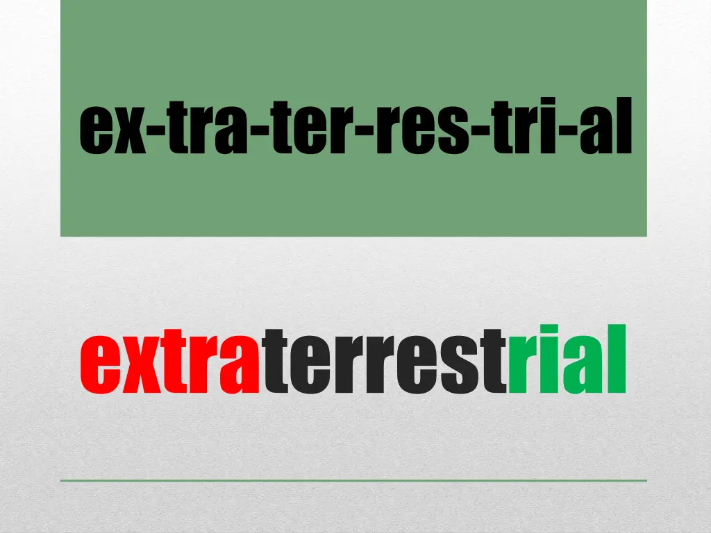 ex tra ter res tri al