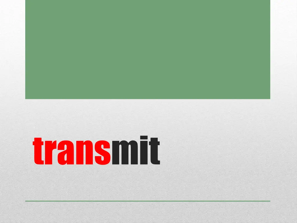 transmit 1