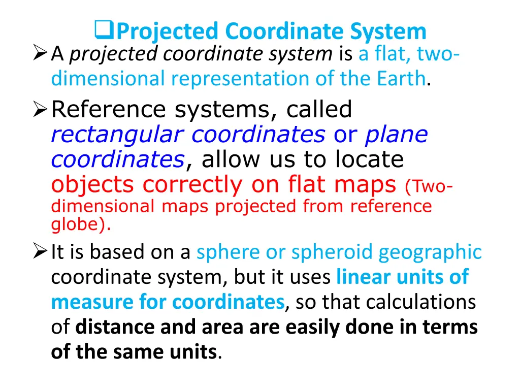 projected coordinate system a projected