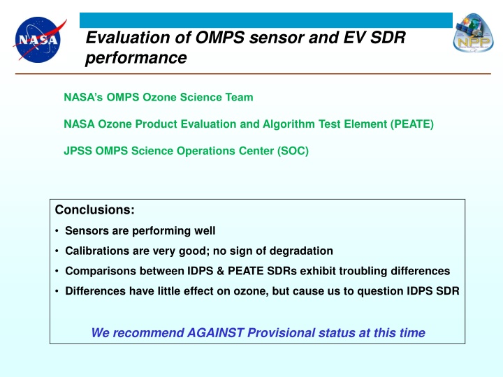 evaluation of omps sensor and ev sdr performance