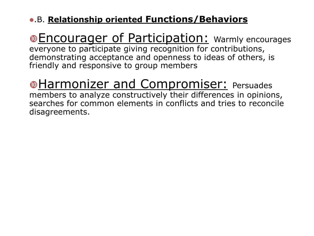 b relationship oriented functions behaviors