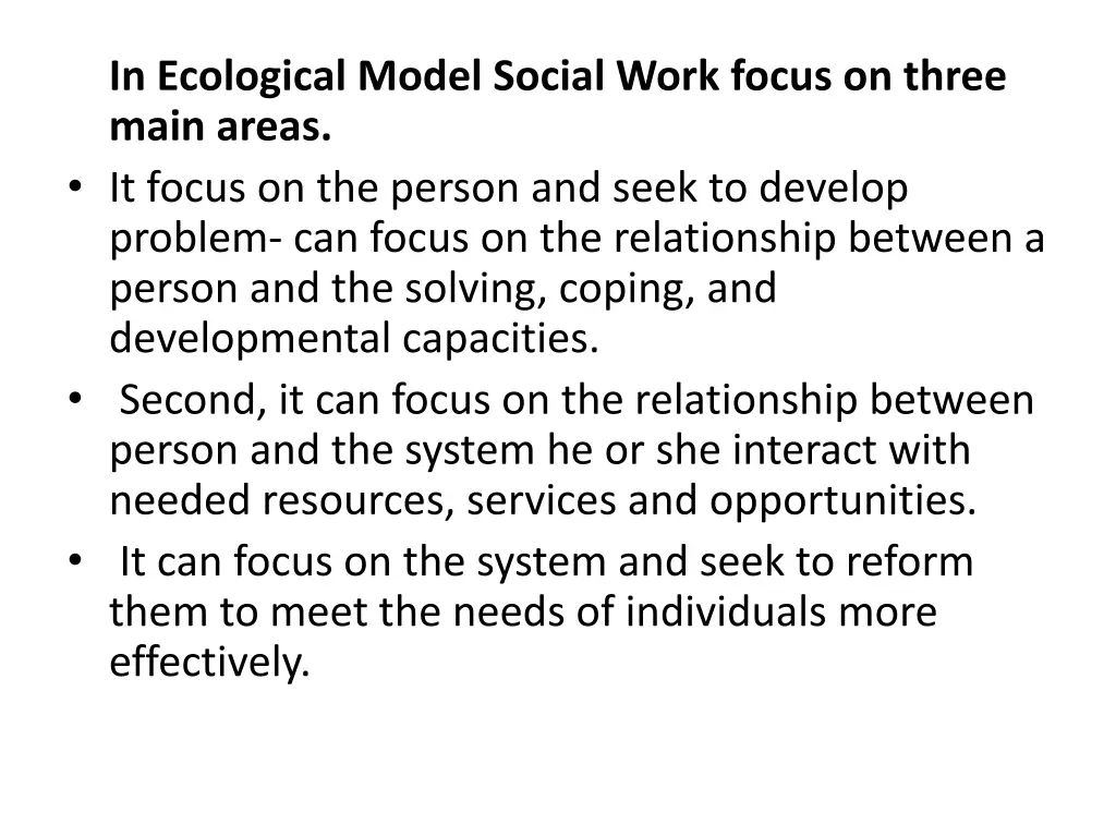 in ecological model social work focus on three