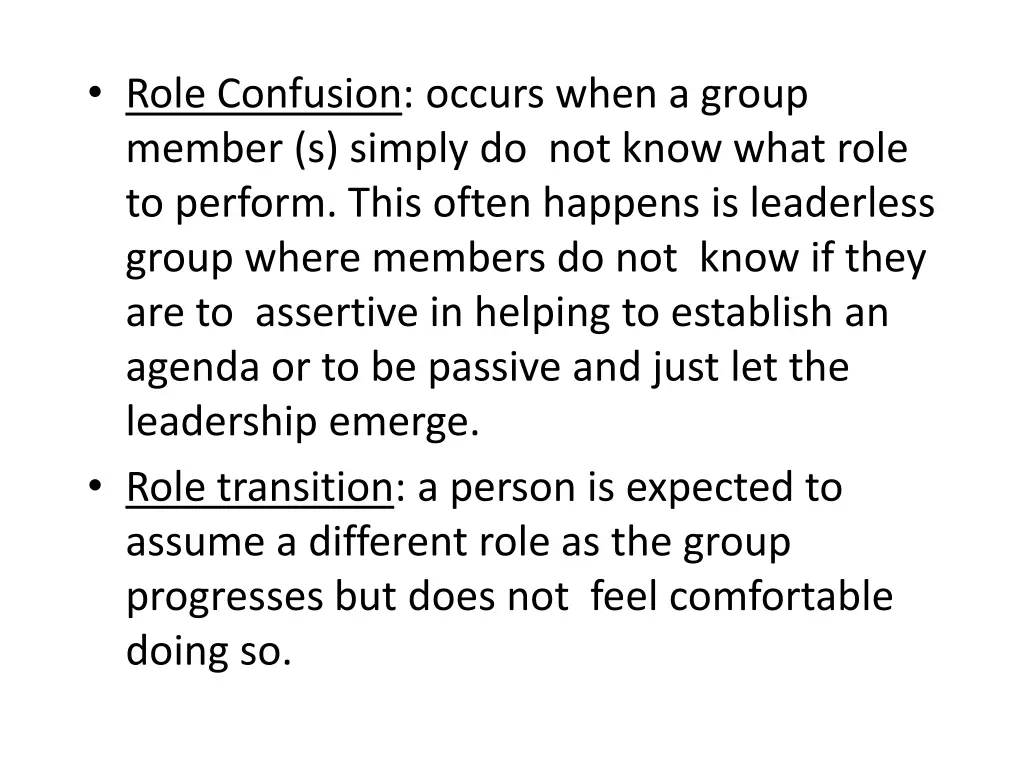 role confusion occurs when a group member