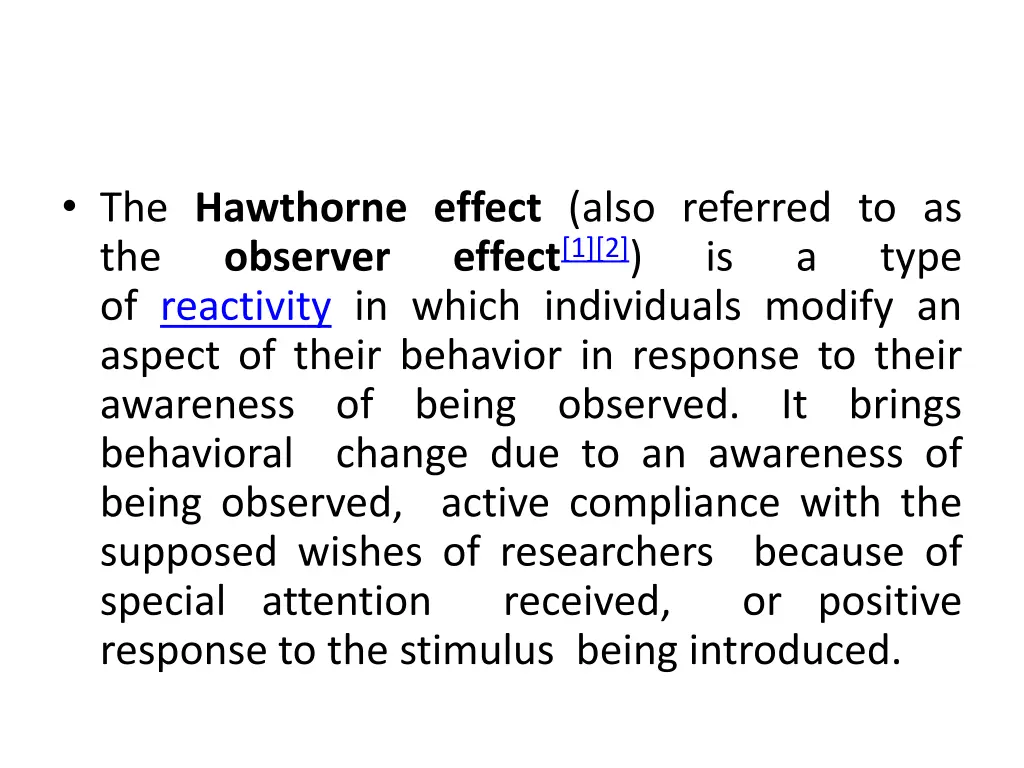 the hawthorne effect also referred