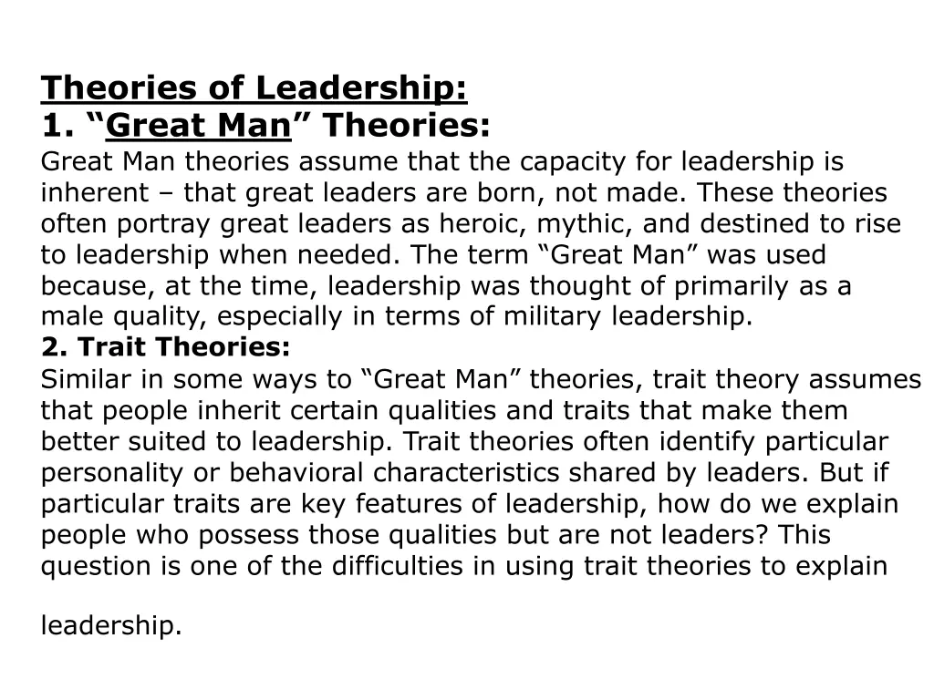 theories of leadership 1 great man theories great